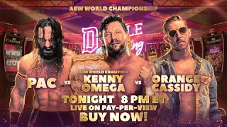 Special Look: AEW World Championship Kenny Omega(c) v Pac v Orange Cassidy | LIVE! Tonight on PPV