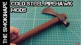 Cold Steel Pipe Hawk - Easy Modifications - TheSmokinApe