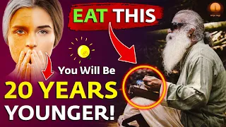 🔴EAT THIS !! YOU CAN STOP AGING | ANTI AGING | SADHGURU