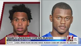 2 NFL players wanted for armed robbery