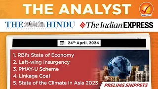 The Analyst 24th April 2024 Current Affairs Today | Vajiram and Ravi Daily Newspaper Analysis