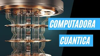 Computadora Cuántica- Como Cambiara nuestra vida