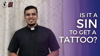 Let's Talk Faith | Is it a sin to get a tattoo |  Fr.Kelvin Santis | CCR Mumbai