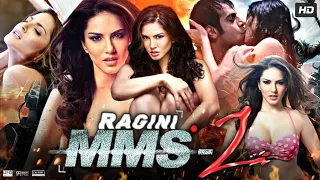 Ragini MMS 2 Full Movie | Sunny Leone | Parvin Dabas | Saahil Prem | Divya Dutta | Review & Fact