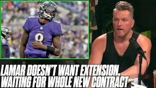 Lamar Jackson Is Waiting For MASSIVE Contract Instead Of Extension | Pat McAfee Reacts