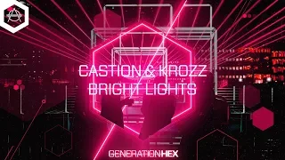 Castion & Krozz - Bright Lights (Official Audio)