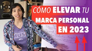 10 Estrategias para elevar tu Marca Personal en 2023