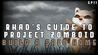 From Flimsy to Fortress: Build a Safe Home - Project Zomboid Tips and Tricks