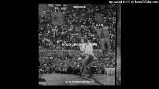 Beyoncé - Hold Up/Countdown (Live Studio Concept)