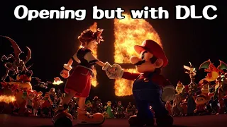 Super Smash Bros Ultimate Opening Movie but with DLC