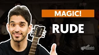 RUDE - Magic! (aula completa) |  Como tocar no violão