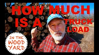 #277 - How much wood is in a Truckload?