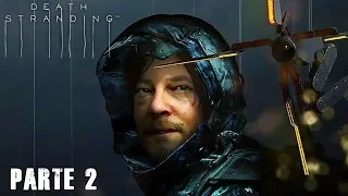 Death Stranding - Parte 2 - Las Mulas - Jeshua Games 🎮