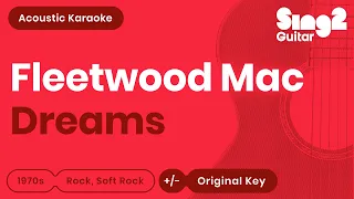 Fleetwood Mac - Dreams (Acoustic Karaoke)