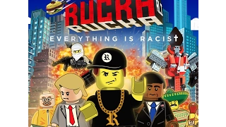 Everything is Racist (Parody of Lego Movie "Everything is Awesome") ~ Rucka Rucka Ali