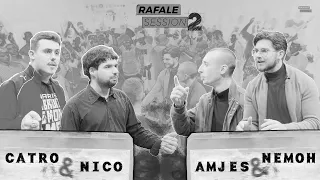 RAFALE SESSION 2 - Catro & Nico Vs Amjes & Nemoh ~ BORDEAUX (33)