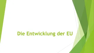 Geographie: Geschichte der Europäischen Union (EU) einfach und kurz erklärt