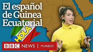 Cómo se habla en Guinea Ecuatorial, el único país de África donde el español es lengua oficial