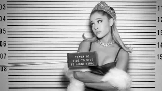 Ariana Grande - Side To Side ft. Nicki Minaj (Speed Up)