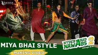 Making Of Nawabs 2 | Miya Bhai Style | RK Mama | Utopia Entertainers