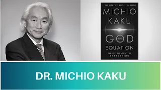 Dr. Michio Kaku