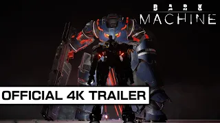 DARK MACHINE Cinematic Trailer (+prototype gameplay) | 'SEIZE THE DARK'