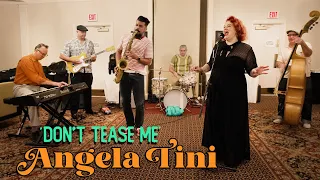 'Don’t Tease Me' ANGELA TINI (New England Shake-Up! festival, Massachusetts) BOPFLIX sessions