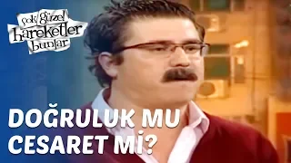 Çok Güzel Hareketler Bunlar 41. Bölüm - Doğruluk mu Cesaret mi?