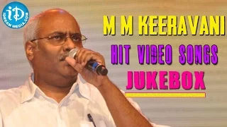 M M Keeravani Melody Hits | Video Songs Jukebox | M M Keeravani Birthday Special