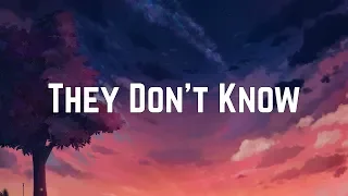 Ariana Grande - They Don't Know (Lyrics)