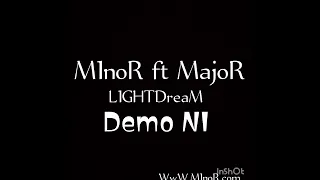 M1noR ft MajoR (Demo N1) @M1noRFM