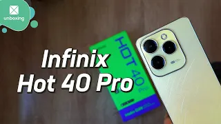 Infinix Hot 40 Pro | Unboxing en español