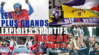 Les plus grands exploits sportifs français Partie 7