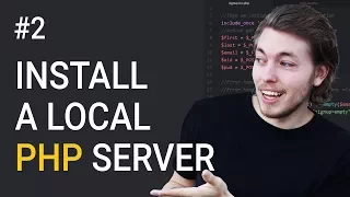 2: Installing A Local Server for PHP | PHP Tutorial | Learn PHP Programming | PHP for Beginners