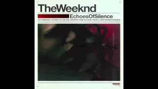 Same Old Song The Weeknd Echoes of Silence