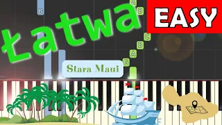 🎹 Stara Maui (szanty) - Piano Tutorial (łatwa wersja) 🎵 NUTY W OPISIE 🎼