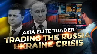 Trading the Russia-Ukraine Crisis