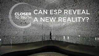 Can ESP Reveal a New Reality? | Episode 803 | Closer To Truth