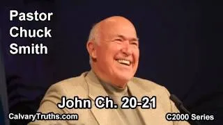 43 John 20 -21 - Pastor Chuck Smith - C2000 Series