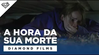 A HORA DA SUA MORTE - FILME 2020 - TRAILER LEGENDADO