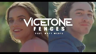 Vicetone - Fences (feat. Matt Wertz) [Official Music Video]