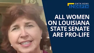 All Women on Louisiana Senate Pro-Life | EWTN News In Depth May 20, 2022