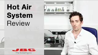 JBC I Ask an Expert: Hot Air System