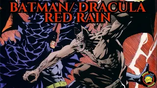 BATMAN/DRACULA: RED RAIN | The Two Creatures Of The Night Face Off!