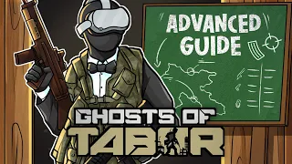 Ghosts of Tabor ADVANCED Guide! - Tarkov VR