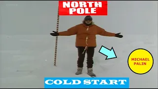 MICHAEL PALIN  | Pole to Pole | COLD START | NORTH POLE | EPISODE - 1