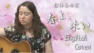 Yumi Matsutoya / Haru yo, Koi (English Cover)