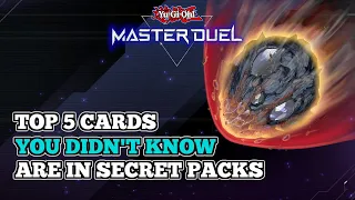 Top 5 Cards You Didn't Know Are In Secret Packs | Yu-Gi-Oh! Master Duel