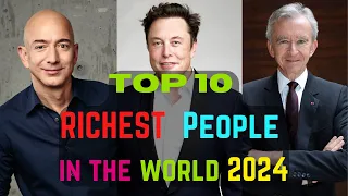 Top 10 Richest People In The World (2024) | 10 Most Richest Person in the World 2024
