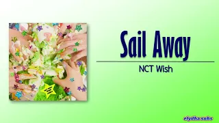 NCT Wish – Sail Away (Korean Ver.) [Rom|Eng Lyric]